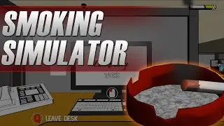 Stress And More RAGE! | Smoking Simulator