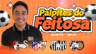 PALPITES DE FUTEBOL DIA 25/01/2024 + BILHETE FEITO