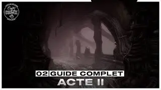 SCORN - Guide Complet : Acte 2