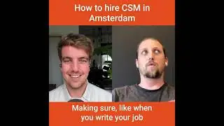 How to hire CSM in a tough Amsterdam market
