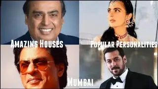 Mumbai |Popular Houses| Mukesh Ambani | Shah Rukh Khan | Salman Khan | Isha Ambani |BANDRA | Part IV