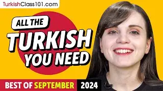Your Monthly Dose of Turkish - Best of September 2024