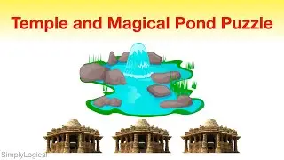 Temple and Magical Pond Puzzle || Can You Solve The Magical Pond Puzzle ? || Interview Puzzles