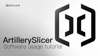 Artillery Slicer Software Usage Tutorial