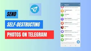 How To Send a Self-Destructing Photo in Telegram