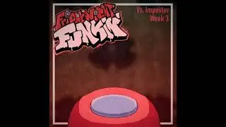 Chewmate - Friday Night Funkin' VS Impostor OST (V3 Update) 1 hour