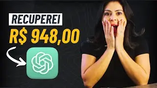 Como o ChatGPT Me Ajudou Recuperar R$948 Reais | Use Ele Assim Que Não Tem Erro
