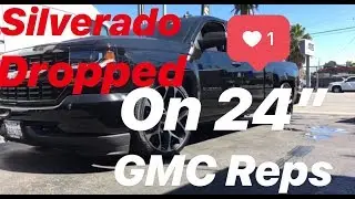DROPPED CHEVY SILVERADO GOT SOME NEW 24