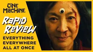 RAPID REVIEW: EVERYTHNIG EVERYWHERE ALL AT ONCE | MOVIE REVIEW