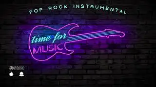 🎸INSTRUMENTAL POP MUSIC