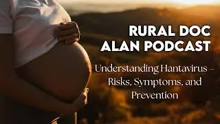 Understanding Hantavirus