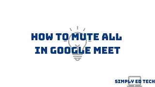How to Mute All in Google Meet