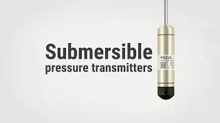 Submersible pressure transmitters