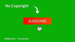 Subscribe Green Screen | Subscribe Button | No Copyright | NiceTechno