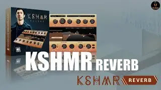 KSHMR Reverb | Next-level Reverb Plugin | Fire Master 👍2023