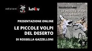 Piccole volpi del deserto - presentazione del libro