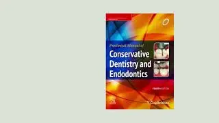 Preclinical Manual of Conservative Dentistry and Endodontics, 4th Edition by V Gopikrishna