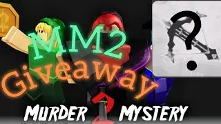 Murder Mystery 2 Huge Giveaway! #mm2 #murdermystery2 #roblox