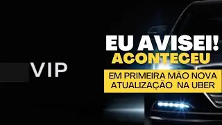 Eu Avisei, Aconteceu! Em Primeira mão nova Atualização na Uber. uber/99pop/Indriver.