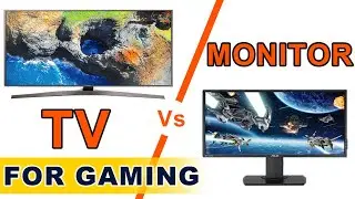 TV vs Monitor for Gaming - Which Should i Choose
