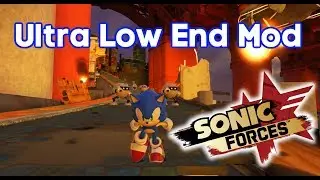 Sonic Forces - [Mod Showcase] - Ultra-Low End Mod (If Sonic Forces was on the PS2)