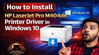 How to Install HP LaserJet pro M404dn Printer Driver in Windows 10