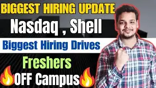 Nasdaq , Shell Hiring Drive | OFF Campus Drive For 2025 , 2024 , 2023 Batch | Fresher Jobs | IT Jobs