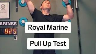 Royal Marine Pull Up Test 💪