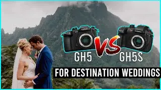 Panasonic GH5s VS GH5 for Wedding Filmmaking (Camera Gear Breakdown)