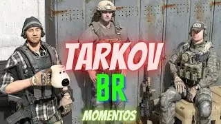 TARKOV BR,  MOMENTOS #23  #escapefromtarkov  #games  #twitch