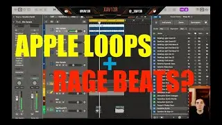Flipping Apple Loops into a Hard Rage Beat for Yeat 