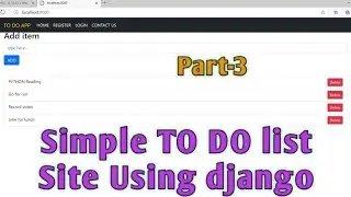 Part-3 | How to make Simple TO DO LIST site/App  using Django || Coding with  Fun