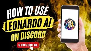 How To Use Leonardo AI In Discord (Simple)