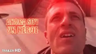 AHORA SOY UN HÉROE | Tráiler Oficial