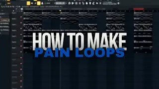 How To Make Pain Loops