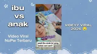 IBU VS ANAK VIRAL TIKTOK TERBARU