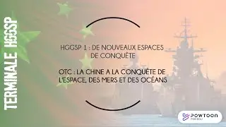 TERMINALE HGGSP LA CHINE A LA CONQUETE DE L'ESPACE DES MERS ET DES OCÉANS