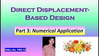 DIRECT DISPLACEMENT-BASED DESIGN: PART 3: NUMERICAL