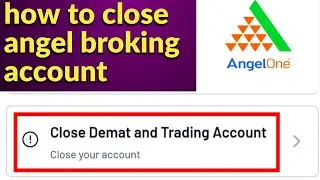 how to close angel broking account permanently|angel one app account close kaise kare|angel one