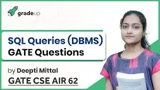 SQL Queries GATE Questions | DBMS GATE Previous Year Questions | GATE 2019 Computer Science