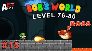 Super Bob's World : Free Run Game / Gameplay #15 (level 76-80 + BOSS)