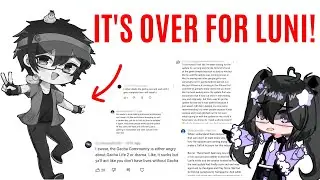 The Hatred/Criticism towards Luni (Gacha Life 2)