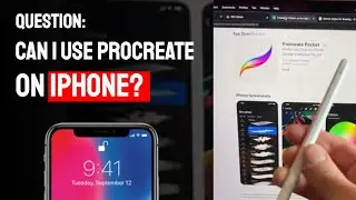 Can I use Procreate on iPhone: Guide 