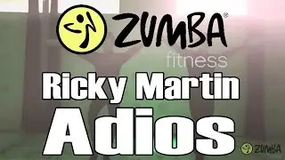 Ricky Martin - Adios - Zumba/Зумба