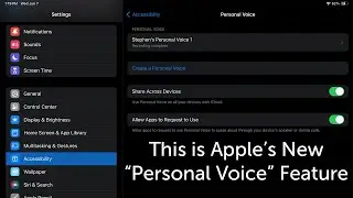 This Is Apple's Personal Voice Accessibility Feature