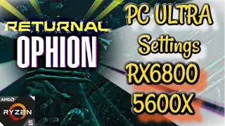 OPHION Boss Fight RETURNAL PC 1440P MAX Settings RX 6800 / 5600X