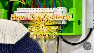 How to operate a Relfar 4 In 1 Laser welding cleaning Cutting Machine 1500 W ?