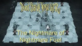 DST - Nightmare Fuel Farming - Way's its NOT a Nightmare!