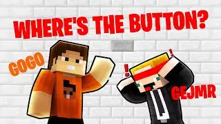 NÁJDI BUTTON A VYHRAJ MILIÓN - MINECRAFT │ GOGO & GEJMR