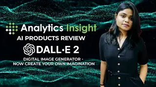 Dall.E2: Digital Image Generator- Now Create your Own Imagination